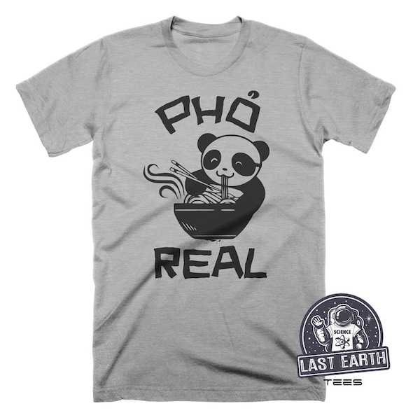 Pho Real Panda T-Shirt - Funny Foodie Gift