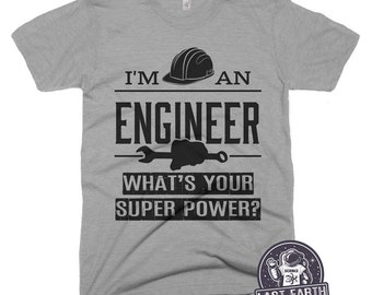 LARGE - ON SALE Women's I'm An Engineer Tee Shirt Whats Your Super Power T Shirt Funny Engineer Tshirts Engineers Tees Engineer - Large