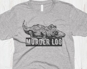 Murder Log Alligator T-Shirt: Funny Animal Pun Tee