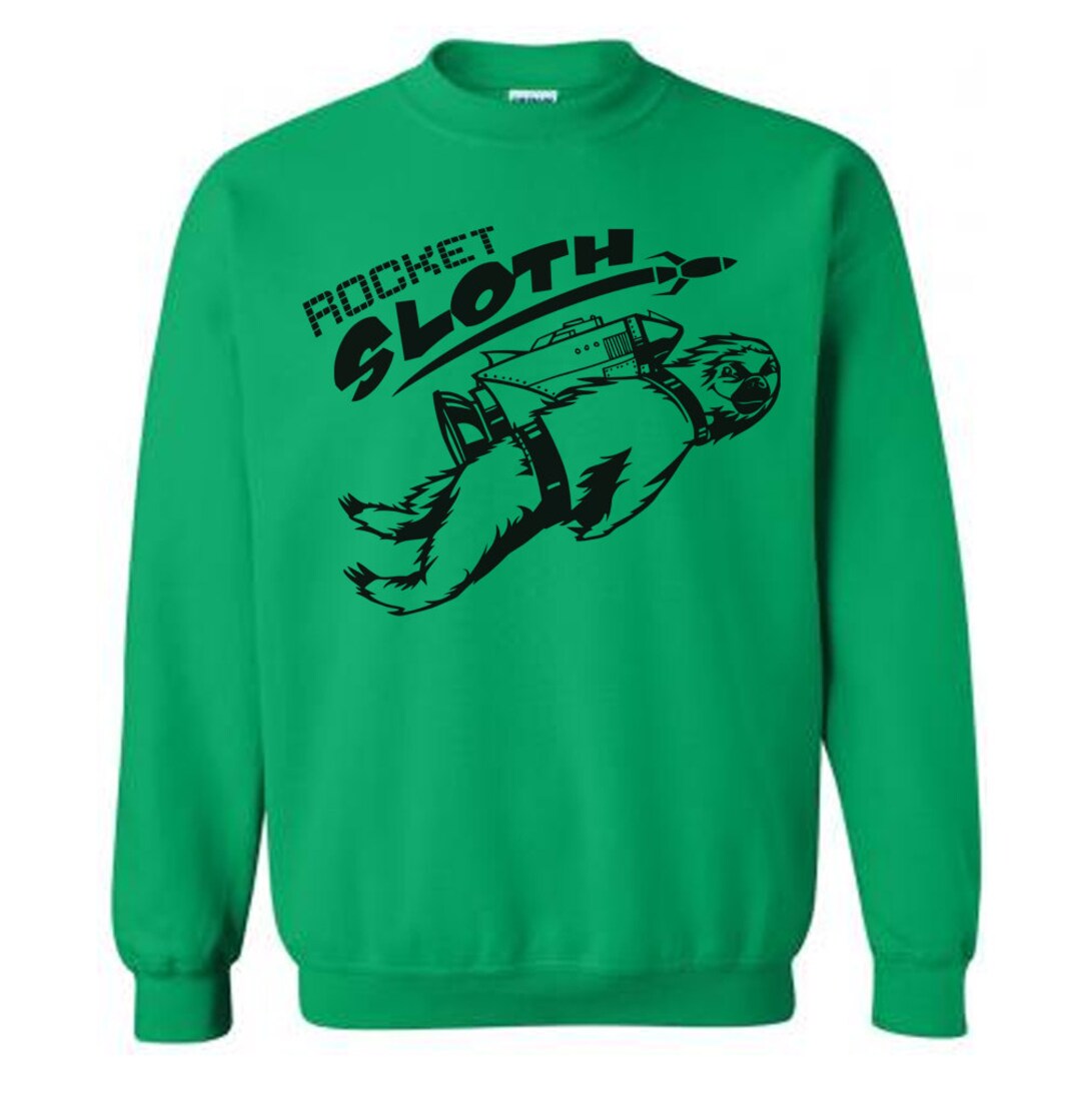 Rocket SLOTH Sweater Flex Fleece Pullover Classic Sweatshirt - S M L Xl ...
