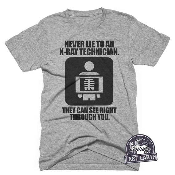 Radiology Technician Xray Tshirt Rad Tech Gifts Tshirt Funny Radiology Technician Xray Tshirt Rad Tech Gifts Tshirt Funny