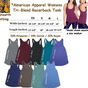 May include: A size chart for a racerback tank top made of a tri-blend fabric. The chart shows the width and length measurements in inches for sizes XS, S, M, and L. The fabric composition is 50% polyester, 25% cotton, and 25% rayon. The chart also shows a model wearing a medium size tank top.