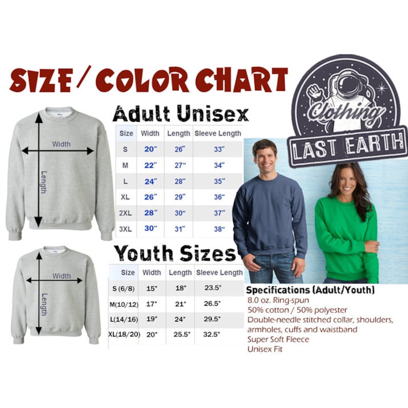 May include: Size chart for adult and youth unisex sweatshirts. The chart shows the width, length, and sleeve length in inches for each size. The chart also includes specifications for the fabric, which is 8.0 oz. ring-spun 50% cotton and 50% polyester.