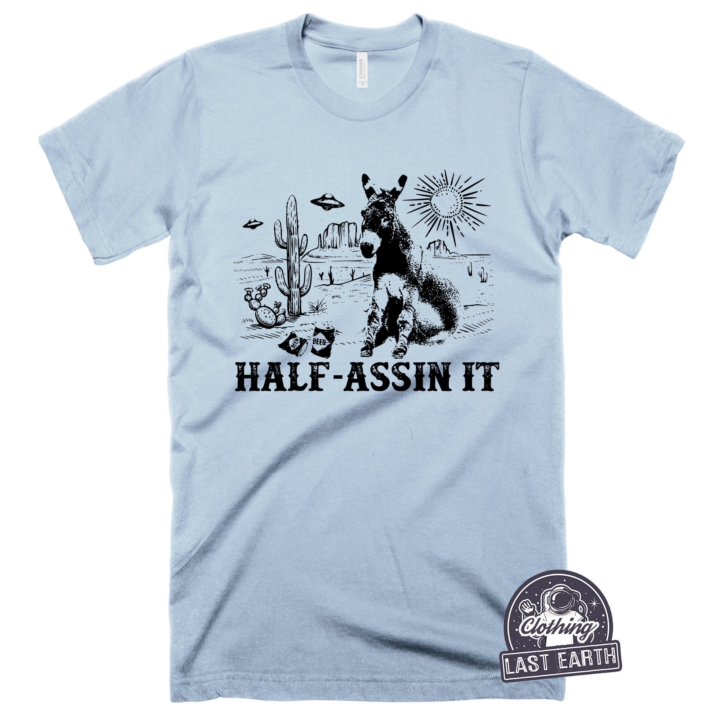 T-Shirt Für Herren Half Assin It Lustig Esel Geringer Aufwand