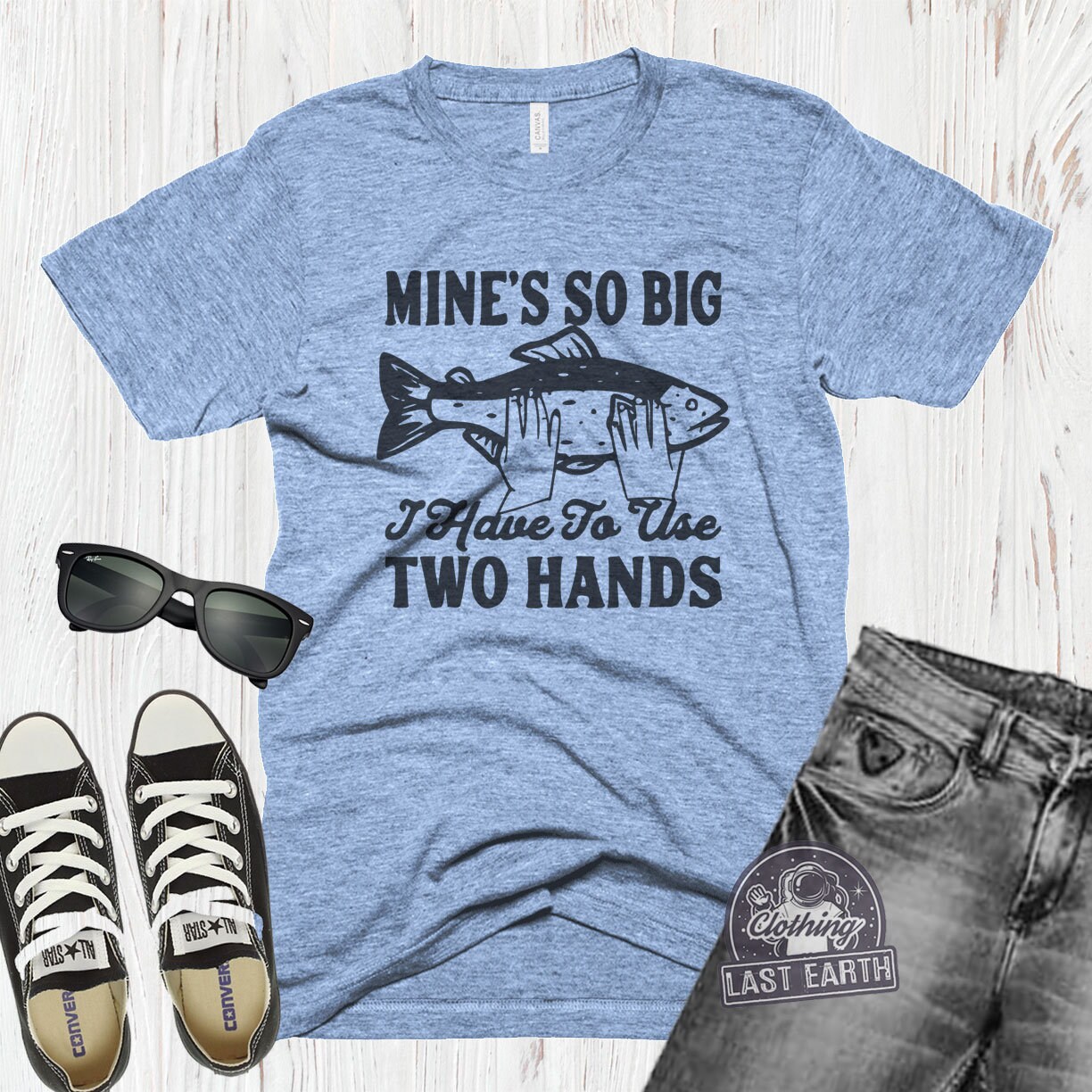 Fishing T Shirt, Funny Fishing Shirt, Fisherman Gifts, Sassy Quote Shirt, Mine's So Big I Have to Use Two Hands Shirt, Gifts for Him