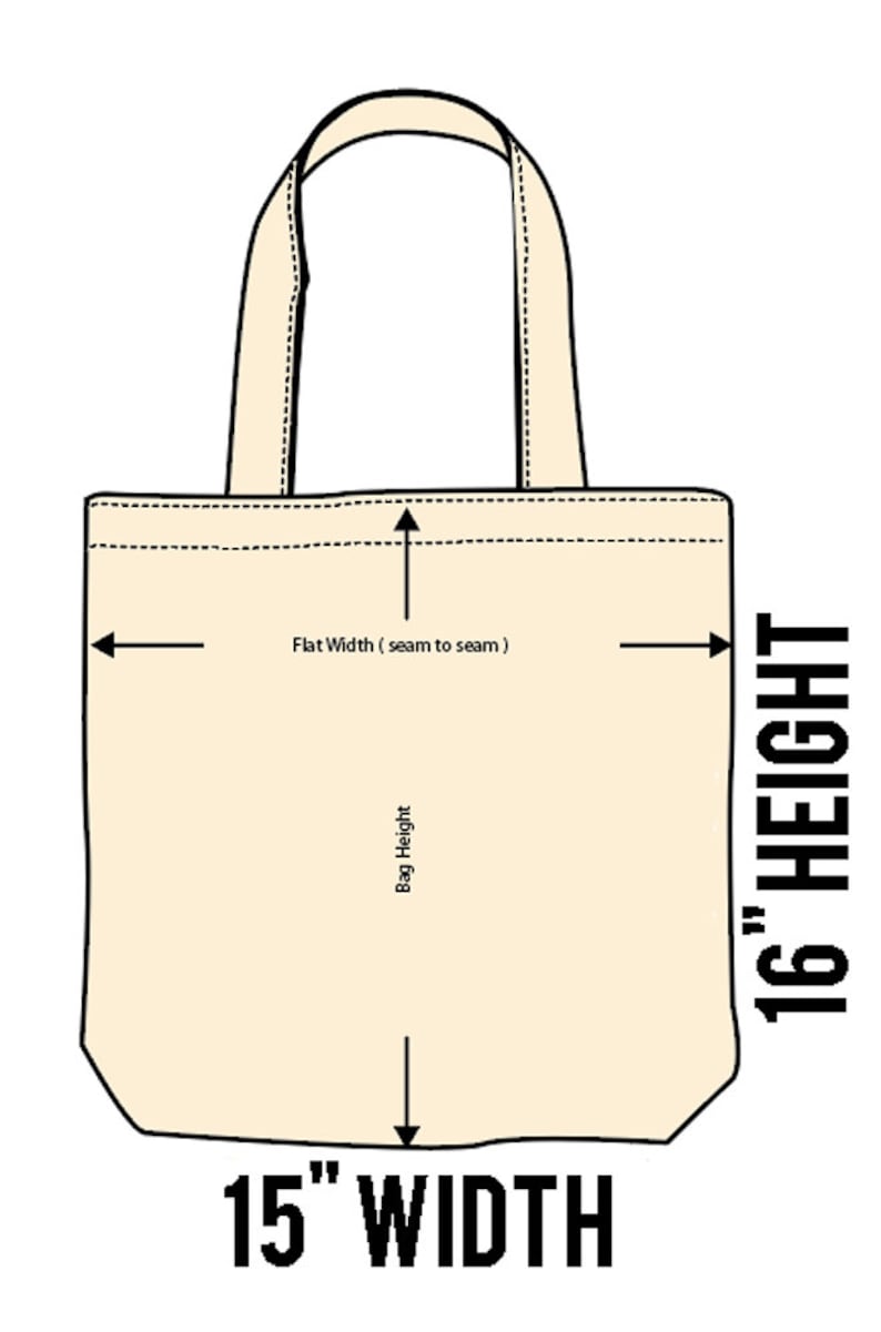 May include: A beige canvas tote bag with black handles and stitching. The bag measures 15 inches wide and 16 inches high.