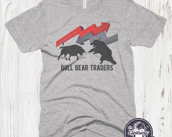 Bullish Bearish Market T-Shirt, Day Trader Gift