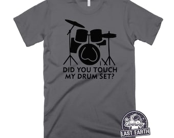 Maglietta divertente da batterista, maglietta da batteria, magliette da film, maglietta "Hai toccato la mia batteria?", maglietta divertente da batterista