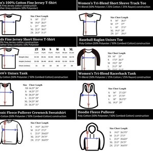 May include: Size chart for various t-shirts, tank tops, and sweatshirts. The chart includes measurements for chest and length in inches. The chart also includes the fabric composition for each garment.