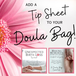 K&ouml;nnte beinhalten: Eine rosa Blume mit dem Text "ADD A Tip Sheet TO YOUR Doula Bag!" in schwarzer Schrift. Gezeigt werden zwei Tipps-Blatt-Cover, eines mit dem Titel "UNEXPECTED BIRTH LOSS" und das andere "MAKING MEMORIES AFTER STILLBIRTH".