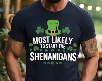 Mest sannolikt att börja upptågen T-shirt St. Patrick's Day-tröja för män och kvinnor
