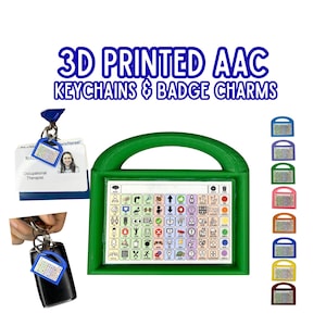 May include: 3D printed AAC keychains and badge charms featuring a miniature communication board with colorful icons. The set includes various colored frames, a green display model, and examples attached to a lanyard ID badge and a black key fob.