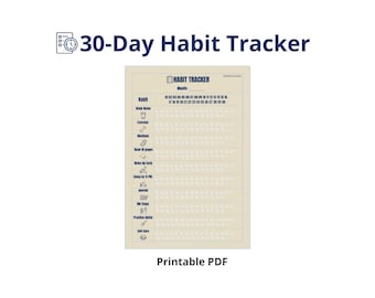 Pode incluir: Um rastreador de hábitos de 30 dias imprimível em formato PDF. O rastreador bege tem um cabeçalho "Habit Tracker" e uma lista de hábitos com caixas de seleção para cada dia. O texto "PDF imprimível" está na parte inferior.