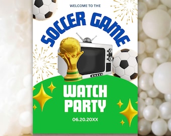 Editable Soccer Watch Party Welcome Sign, Football Game Day Poster, Sports Theme Banner, Digital Printable Canva Template, Instant Download