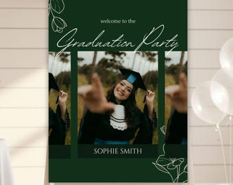 Graduation Welcome Sign, Editable Green Grad Party Poster, Photo Announcement Class of 2026 Banner, Digital & Printable Canva Template