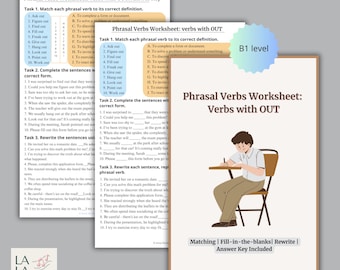May include: Educational worksheet titled "Phrasal Verbs Worksheet: Verbs with OUT" with a B1 level indicator. The worksheet includes matching, fill-in-the-blanks, and rewrite exercises, with an answer key. A cartoon illustration of a student is included.