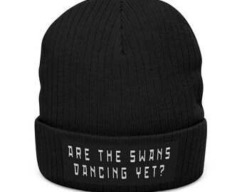 Are the Swans Dancing Yet? Beanie | Embroidered Ribbed Knit Beanie