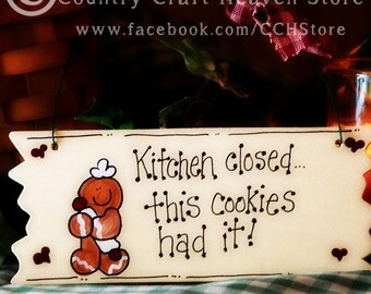 Gingerbread Rustic Kitchen Decor Gingerbread Sign Kitchen Is Closed Country Chic Sign Kitchen Wall Art Gingerbread Ornament