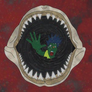 May include: Illustration of a shark's open mouth with sharp teeth, framing a swirling black vortex. A green figure with blue hair and a terrified expression is inside, reaching out with a green hand. The background is a textured red.