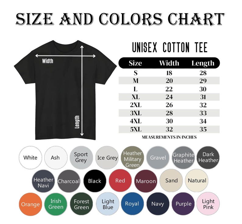 Puede incluir: Una camiseta unisex negra de algod&oacute;n con una tabla de tallas y colores. La tabla enumera las tallas S-5XL con medidas de ancho y largo en pulgadas. Las opciones de color incluyen blanco, negro, rojo y m&aacute;s.