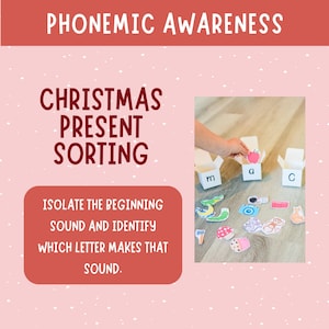 May include: Educational image with text "Phonemic Awareness" and "Christmas Present Sorting." Features small white boxes labeled "m," "a," and "c," with corresponding picture cards. The text reads "Isolate the beginning sound and identify which letter makes that sound."