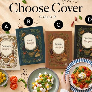 May include: Four hardcover recipe books labeled Choose Cover Color with options A, B, C, and D. Each book features a central white label with a name and the word Recipes, surrounded by illustrations of vegetables, herbs, and food items.