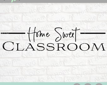 Free Free 180 Home Sweet Classroom Svg Free SVG PNG EPS DXF File