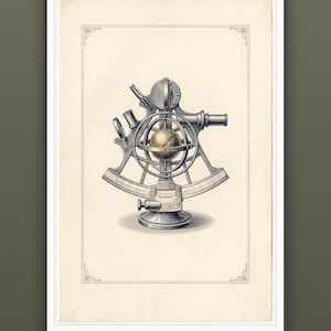 May include: A framed print featuring a detailed illustration of a metallic sextant with a central brass-colored sphere. The navigational instrument is depicted in shades of gray and gold against a cream-colored background with a thin border.