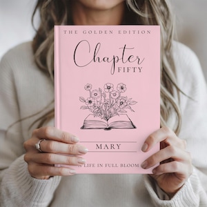 Chapter Fifty Floral Journal, 50th Birthday Gift for Her, Chapter 50 Name Journal, Personalized Birthday Gift for 50 Year Old Daughter
