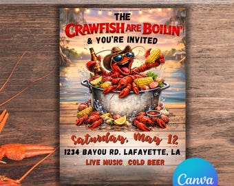 May include: Digital editable 5x7 invitation template for a crawfish boil. The design features a cartoon crawfish wearing sunglasses and a cowboy hat, holding corn and a beer bottle. The invitation includes event details.