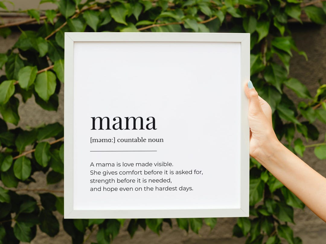 Mama Definition Wall Art - “love Made Visible” Version (digital ...