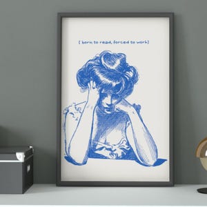 Born to Read Forced to Work Poster | Bookish Printable Wall Art | Blau Line Art Illustration | Reading Nook Deko | Digital Download