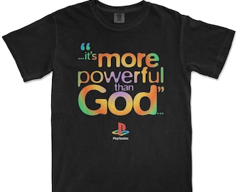 Retro PlayStation Era Graphic T-Shirt | “More Powerful Than God” 1995 Vintage Gaming Tee
