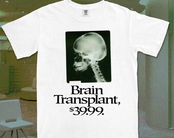 Röntgenschedel 'Hersentransplantatie, 39,99' T-shirt