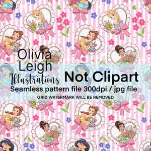 May include: A seamless pattern featuring cartoon princesses within heart-shaped frames, adorned with pink bows and floral accents. The background has pink stripes and flowers. Text includes "Olivia Leigh Illustrations Not Clipart".