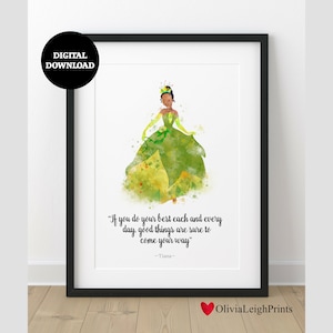 Princess Tiana Watercolour Quote Art Print-Wall Art-Gift-Nursery DIGITAL DOWNLOAD Printable