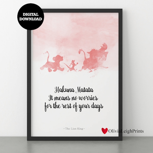 The Lion King Watercolour Quote Print-Wall Art-Gift-Nursery DIGITAL DOWNLOAD Printable