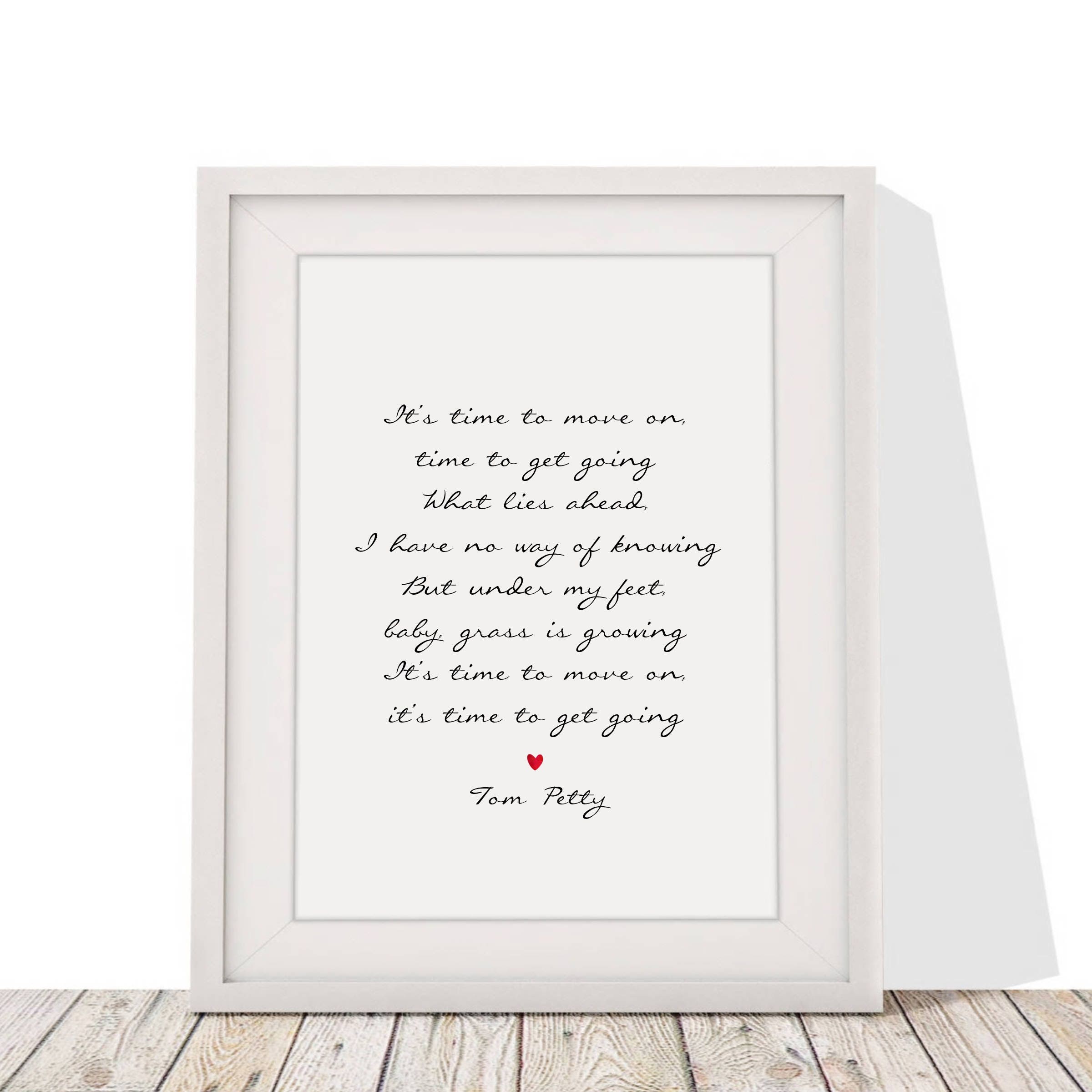 Tom Petty Time To Move On Song Lyrics Quote Wall Art Print Etsy