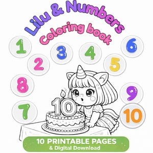 May include: A coloring book titled "Lilu & Numbers" featuring a cartoon unicorn with a birthday cake. Numbers 1-10 are displayed in colorful circles. The book includes "10 Printable Pages & Digital Download."