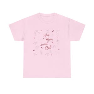 Mom Shirt Wine, Wine Mom Shirt, Mom Social Club Shirt, Funny Mom Shirt, Gift for Mom, Mother's Day Gift, Mom Life Shirt Light Pink