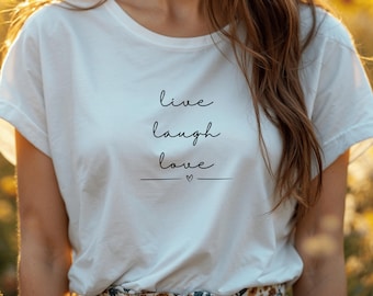 Mental health gift T-shirt "live laugh love". Self-care and mindfulness slogan shirt. Motivation, self-love & yoga gift idea.