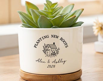 Personalized New Home Plant Pot, Planting New Roots Planter, New Home Gift for Couple, Custom Housewarming Gift, Succulent Planter Decor