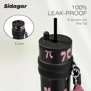 May include: A black water bottle featuring a pink bow pattern, a black straw, and a screw-on lid. Text on the image reads Sidagar, 100% LEAK-PROOF If screw on the lid, and Cover. A circular inset shows the lid with a black strap attachment.