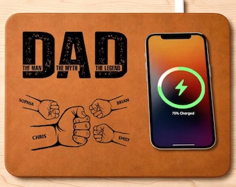 Dad The Man The Myth The Legend Charging Pad, Personalized Wireless Charger Mat for Dad, Custom Desk Gift From Kids