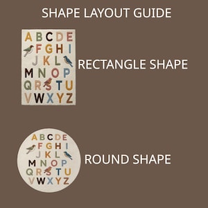 May include: A shape layout guide featuring two rugs with an alphabet design. One is a rectangle shape and the other is a round shape. Both rugs are off-white with multicoloured letters and small bird illustrations. The text reads SHAPE LAYOUT GUIDE, RECTANGLE SHAPE, and ROUND SHAPE.