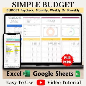 May include: A laptop screen displaying a budget spreadsheet with a smartphone showing a grocery list. The text on the screen reads "SIMPLE BUDGET" and "BUDGET Paycheck, Monthly, Weekly Or Biweekly." Additional text includes "Excel," "Google Sheets," and "Easy To Use."