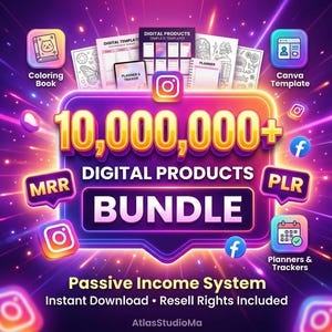 Puede incluir: Gráfico de un paquete de productos digitales con el texto "10,000,000+ DIGITAL PRODUCTS BUNDLE". Incluye iconos de Instagram, Facebook y plantillas de Canva. Presenta un libro para colorear, planificadores y rastreadores. También se ve el texto "Passive Income System".