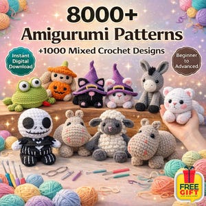 以下が含まれることがあります： カエル、猫、羊など、様々なキャラクターのあみぐるみかぎ針編みパターン集。画像には「8000+ Amigurumi Patterns」と「+1000 Mixed Crochet Designs」の文字が表示されています。