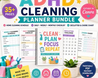 ADHD Cleaning Planner Bundle Editable Canva, 35+ Pages Home Cleaning Schedule, Daily Weekly Monthly Checklist, Declutter & Chore Chart