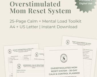 Mom Reset System (25‑Page): Calm & Mental Load Toolkit for Overwhelmed Mums (Printable PDF)